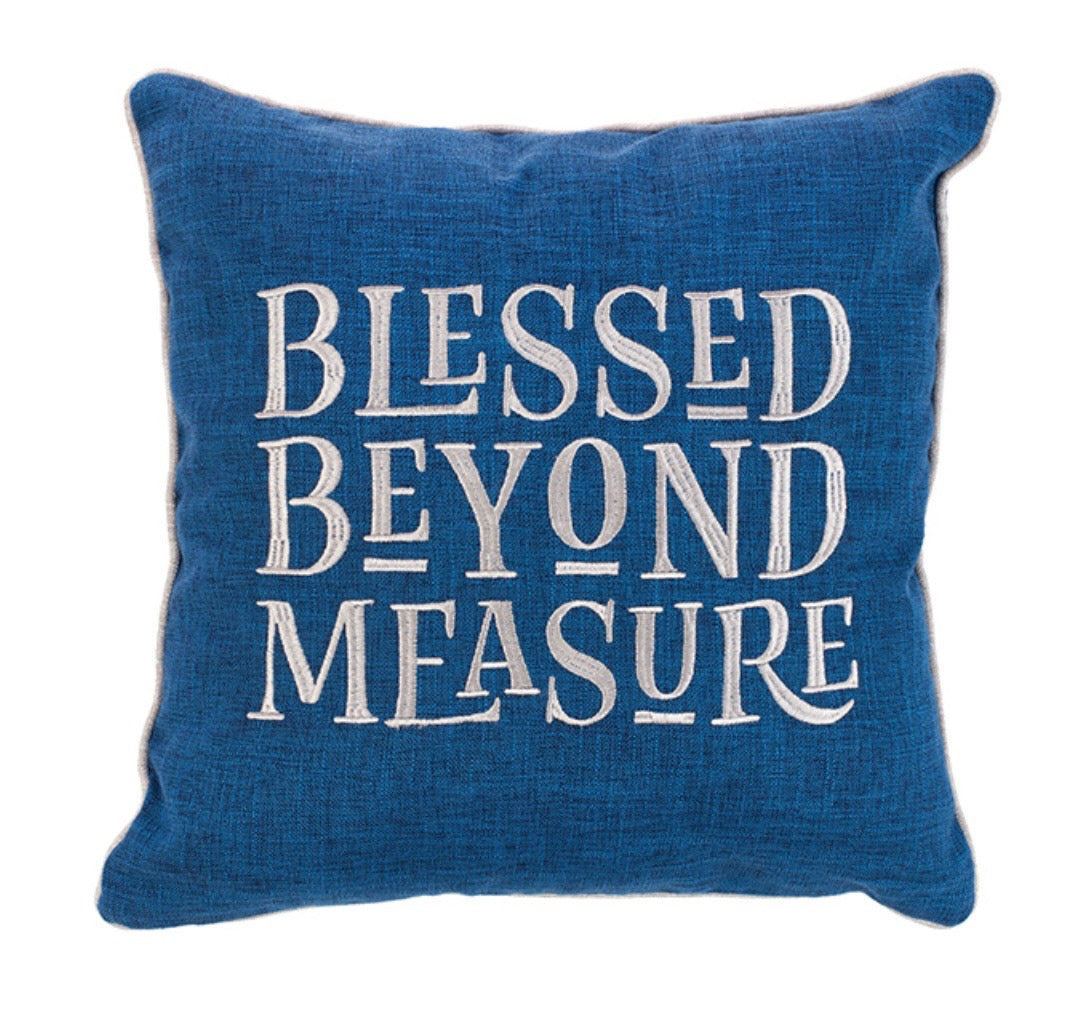 Blessed Beyond Measure Pillow