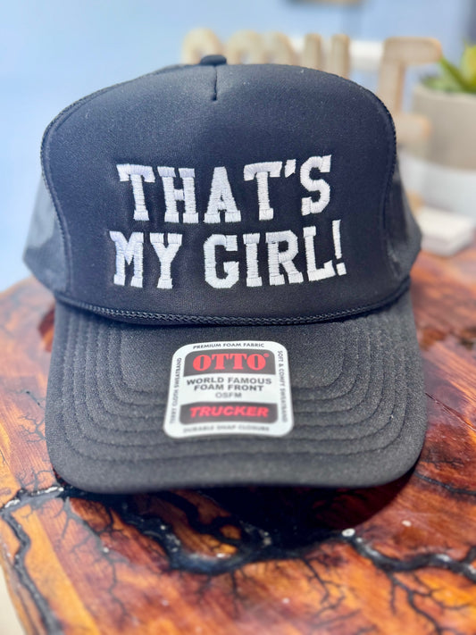 That’s My Girl!-Black Trucker Hat