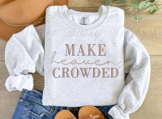 ✨ Make Heaven Embroidered Crowded ✨