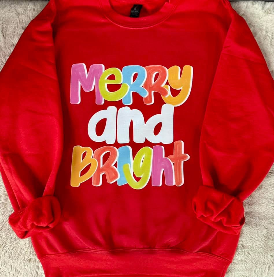 Merry And Bright Sweatshirt